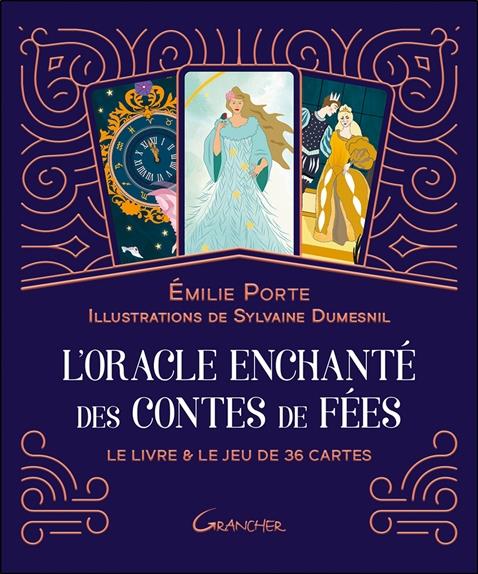 Oracle enchanté des contes de fées. Le livre & le jeu de 36 cartes