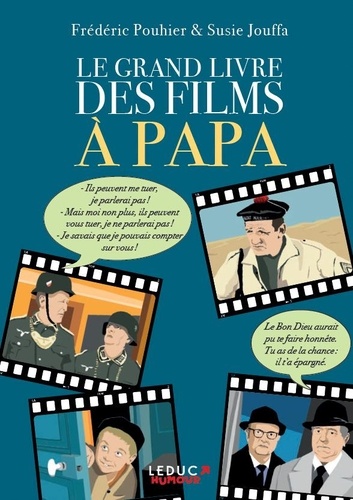 Le grand livre des films à papa