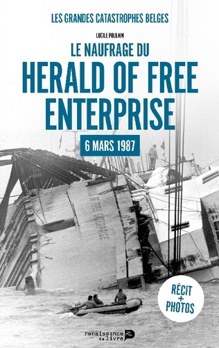 Le naufrage du Herald of Free entreprise