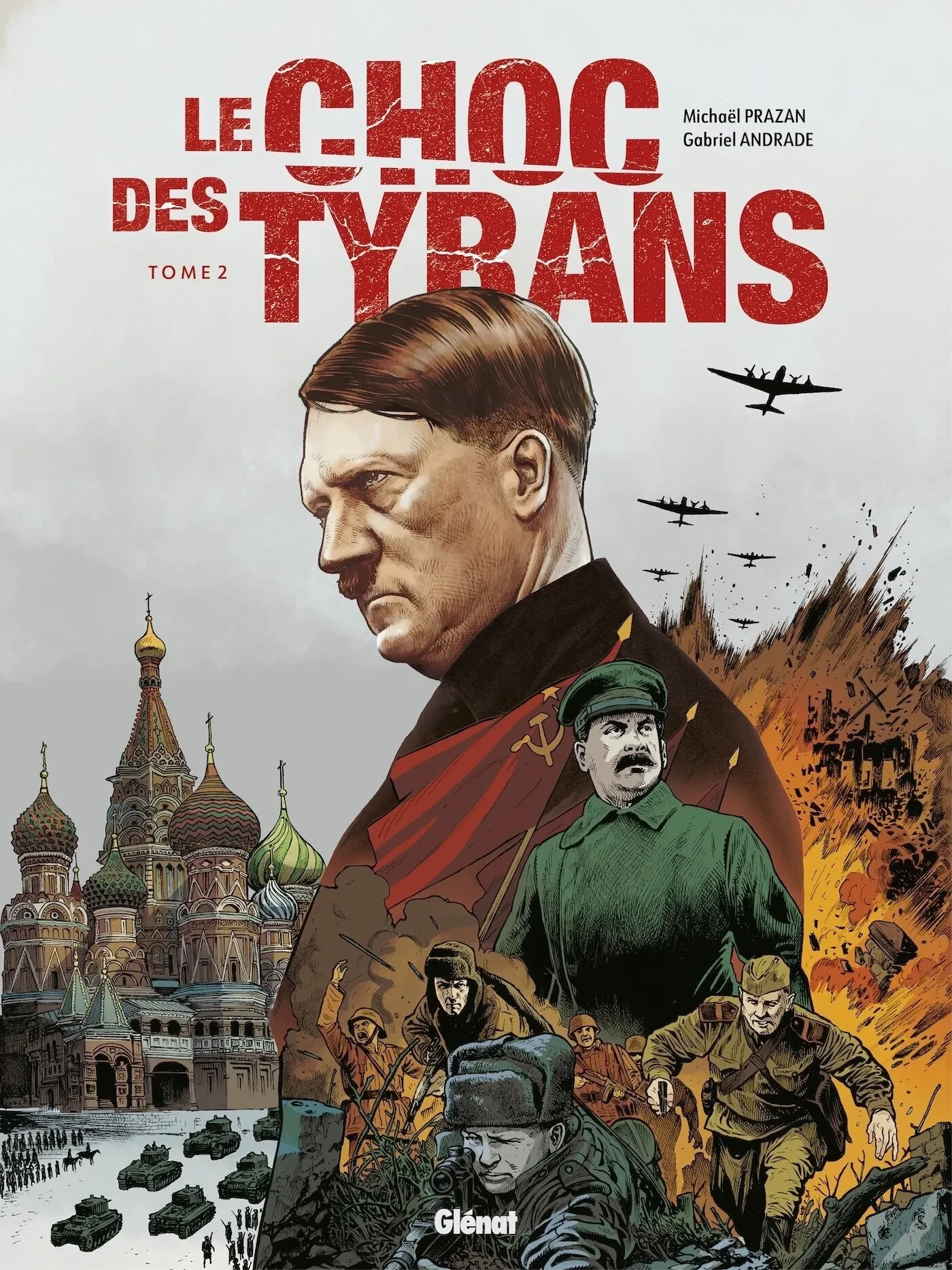Le Choc des tyrans Tome 2
