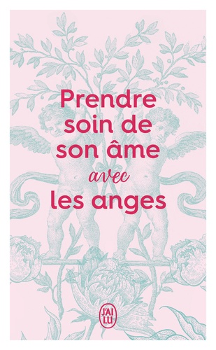 Prendre soin de son âme avec les Anges
