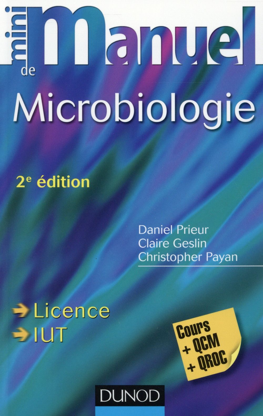 Mini manuel de microbiologie. 2e édition