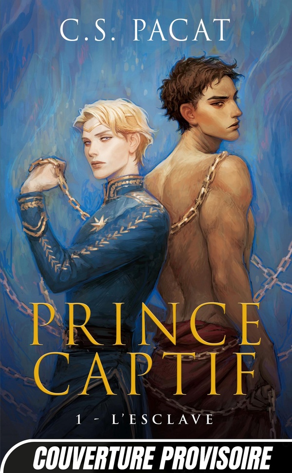 Prince captif Tome 1 : L'esclave