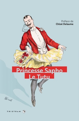 Le Tutu. Moeurs fin de siècle