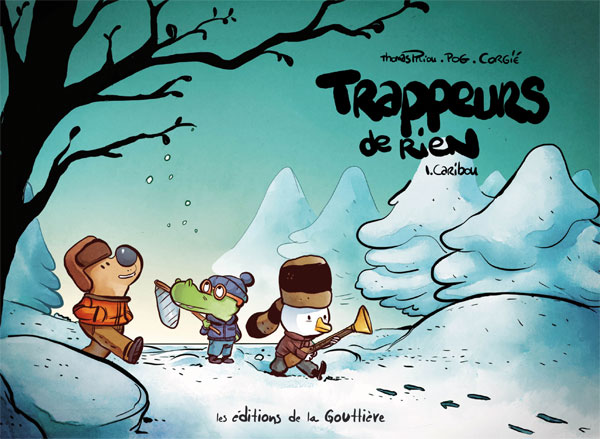 Trappeurs de rien Tome 1 : Caribou