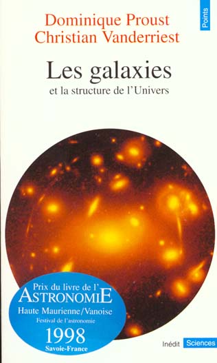 LES GALAXIES. Et la structure de l'univers