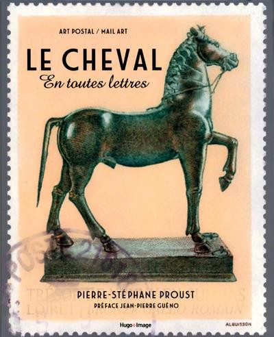 Le cheval en toutes lettres