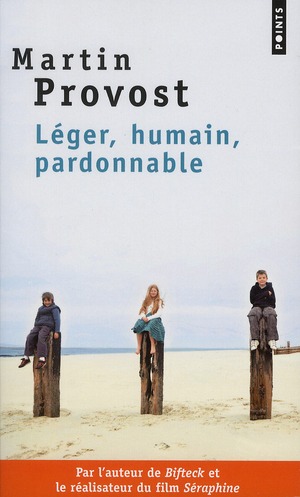 Léger, humain, pardonnable