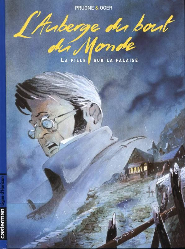 L'Auberge du bout du Monde Tome 1 : La Fille sur la Falaise