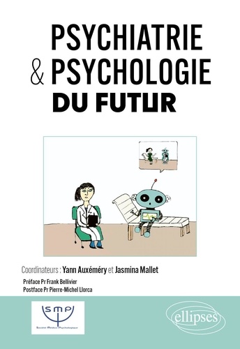 Psychiatrie & psychologie du futur