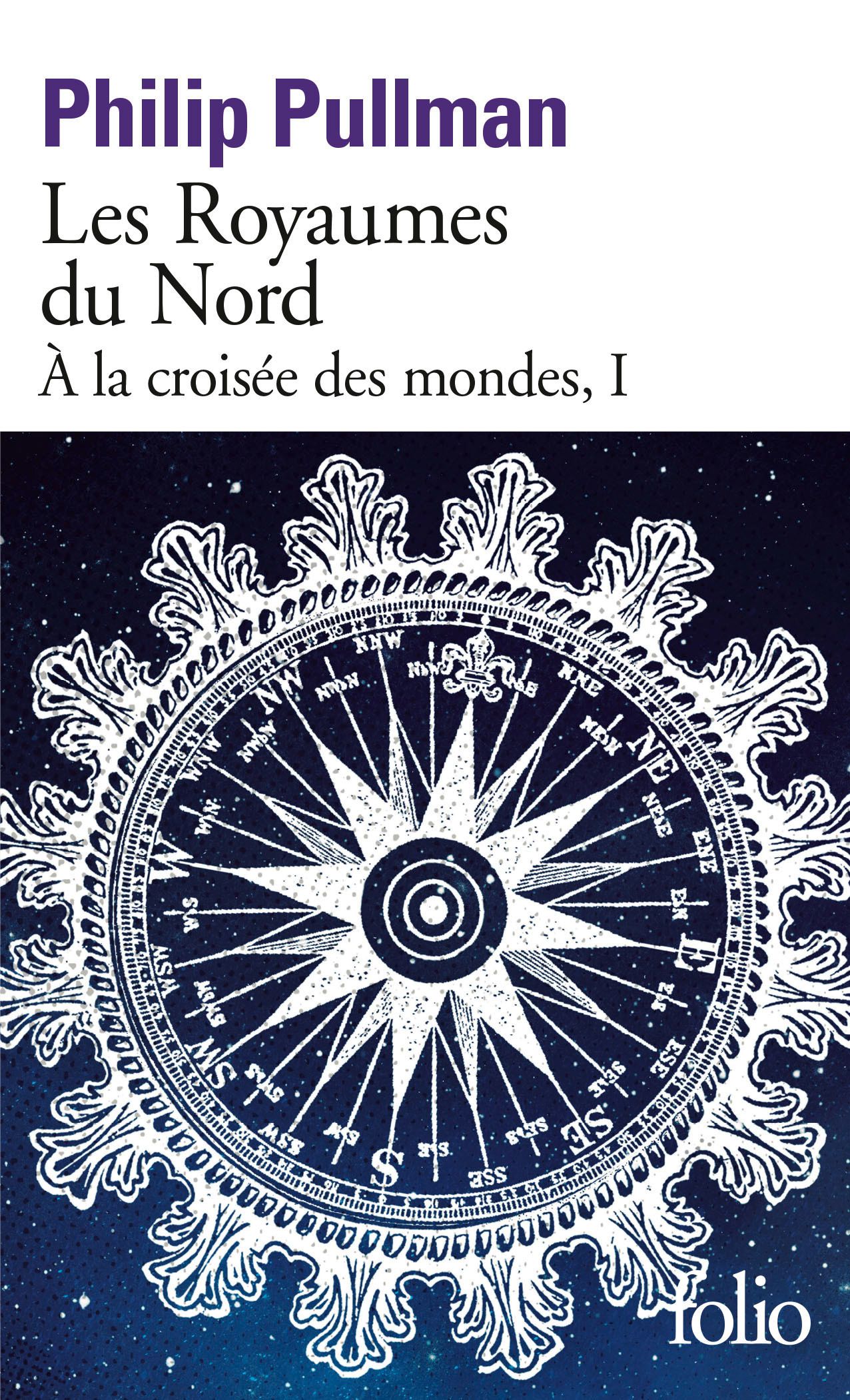 A la croisée des mondes Tome 1 : Les Royaumes du Nord