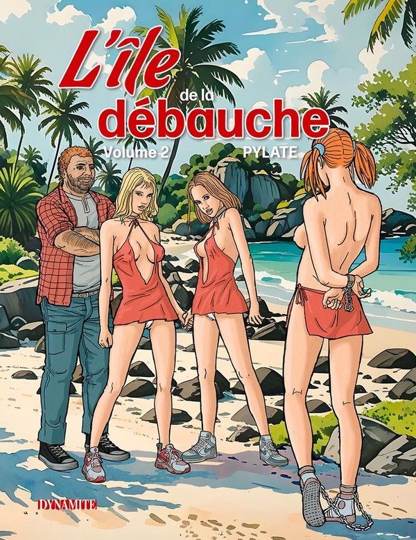 L'île de la débauche Tome 2