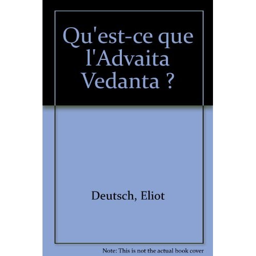 Qu'est-ce que l'Advaita Vedanta ?