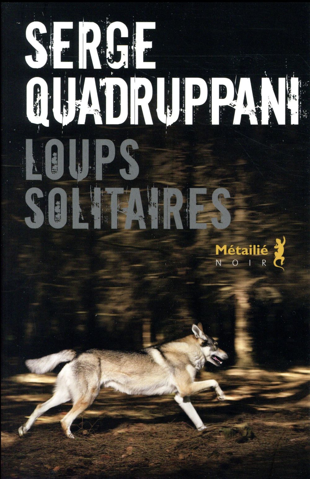 Loups solitaires
