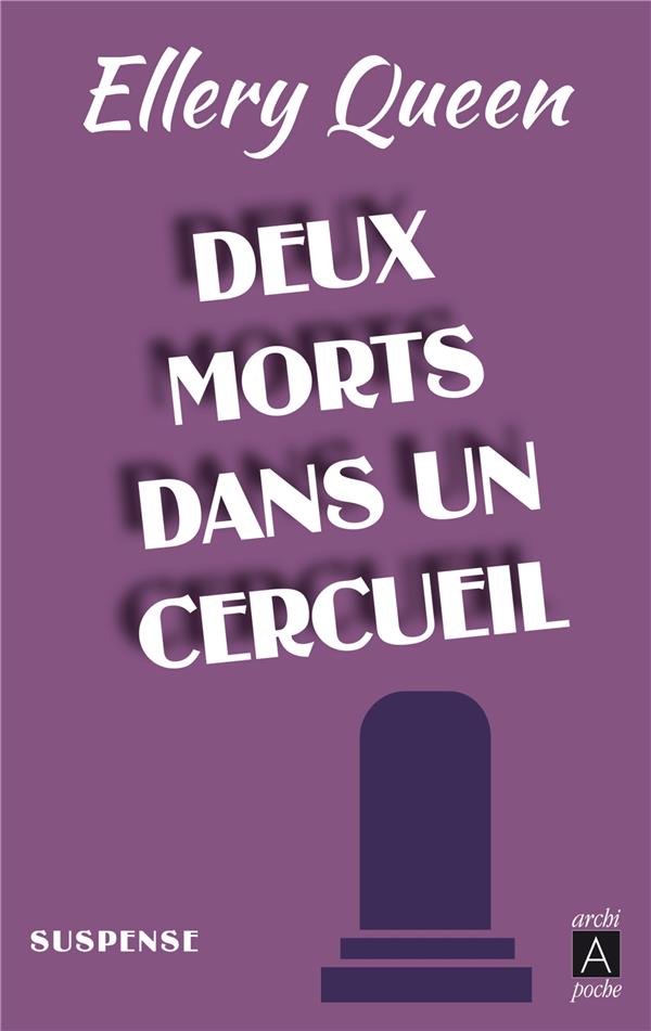 Deux morts dans un cercueil