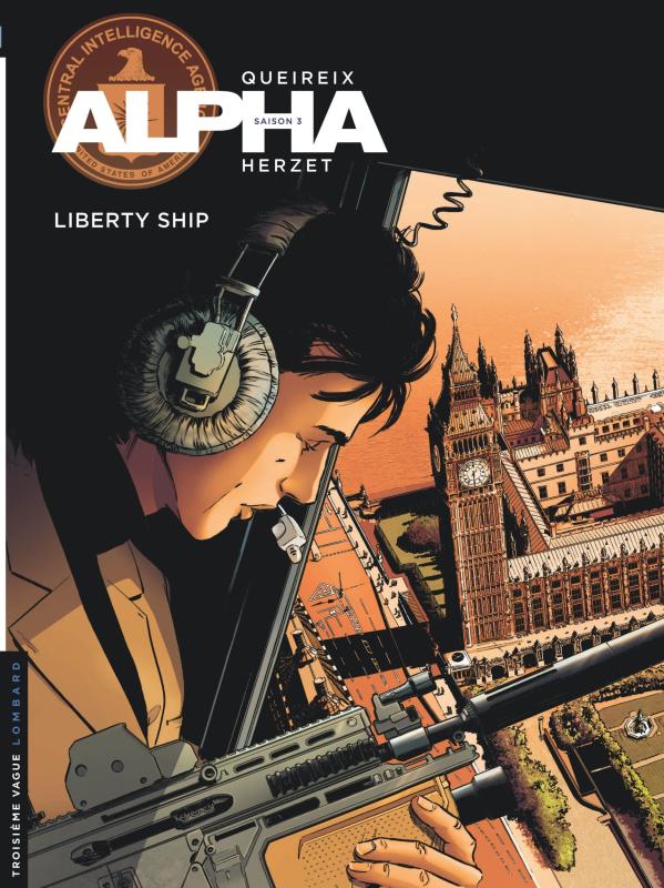 Alpha Tome 17 : Liberty Ship