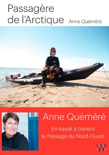 Passagère de l'Arctique. En kayak à travers le passage du Nord-Ouest