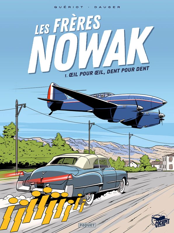 Les frères Nowak Tome 1 : Oeil pour oeil, dent pour dent