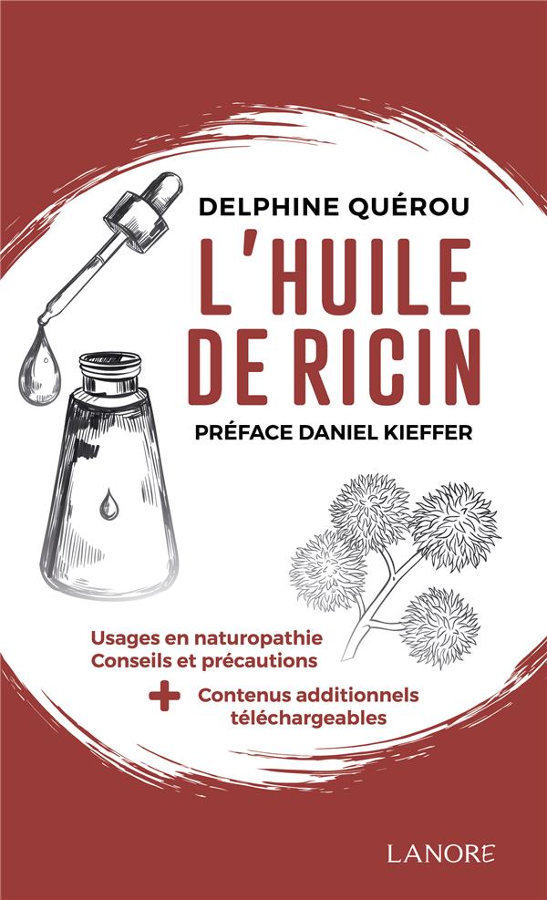 L'huile de ricin