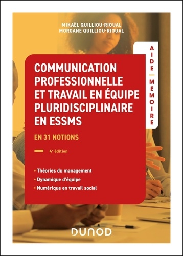 Communication professionnelle et travail en équipe pluridisciplinaire ESSMS. Théories du management,