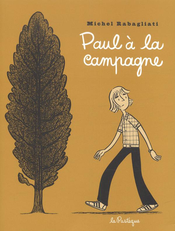 Paul : Paul à la campagne