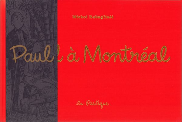 Paul : Paul à Montréal