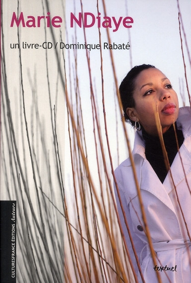 Marie NDiaye. Avec 1 CD audio