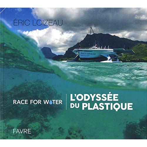 Race For Water. L'odyssée du plastique