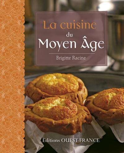 La cuisine du Moyen Age