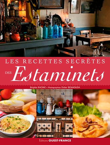 Les recettes secrètes des estaminets