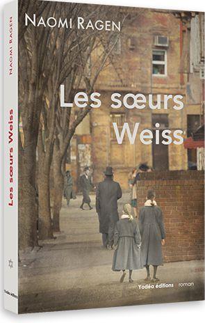 LES SOEURS WEISS