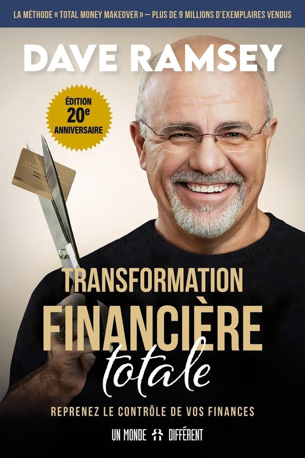 Transformation financière totale. Reprenez le contrôle de vos finances