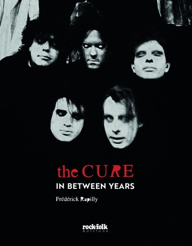The Cure. In Between Years