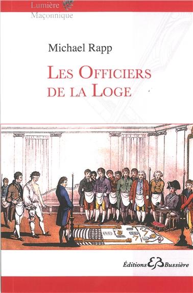 Les Officiers de la Loge