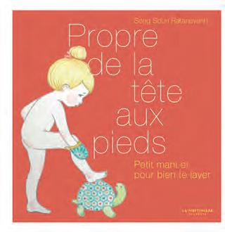 Propre de la tête aux pieds. Mon imagier pour bien me laver