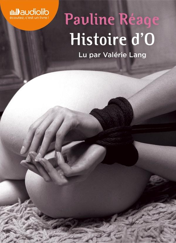 Histoire d'O. 1 CD audio MP3