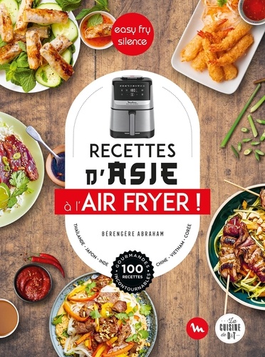 Recettes d'Asie à l'Air Fryer !