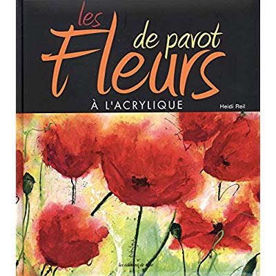Les fleurs de pavot à l'acrylique