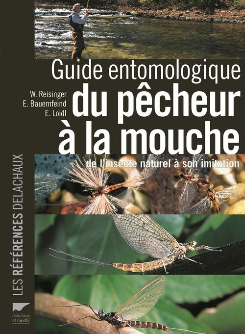 Guide entomologique du pêcheur à la mouche. De l'insecte naturel à son imitation