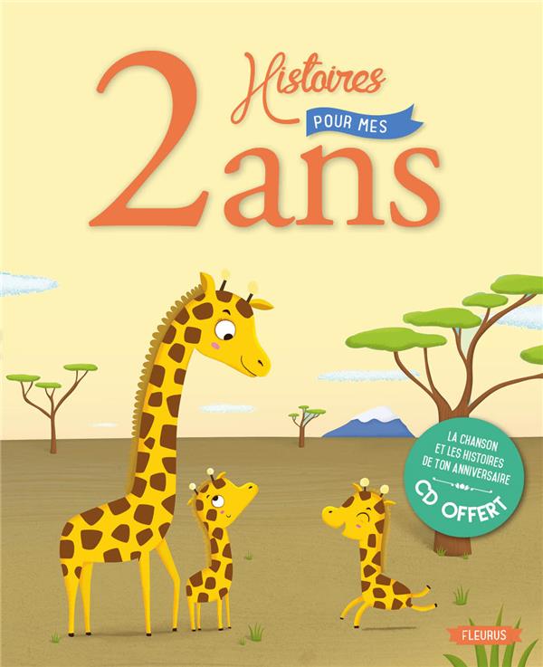2 histoires pour mes 2 ans. Avec 1 CD audio