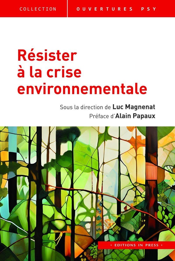 Résister à la crise environnementale