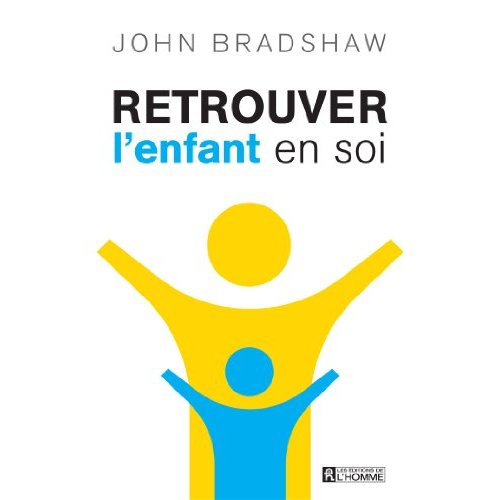 Retrouver l'enfant en soi