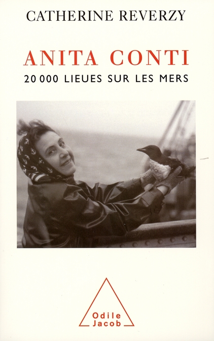Anita conti. 20 000 Lieues sous les mers
