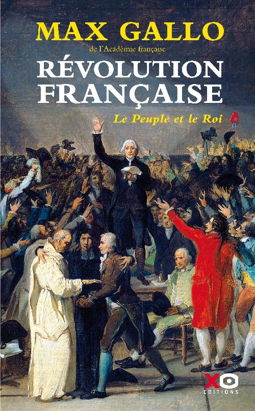 Révolution française Tome 1 : Le Peuple et le Roi (1774-1793)