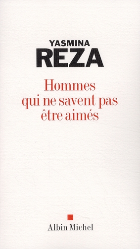 Hommes qui ne savent pas être aimés