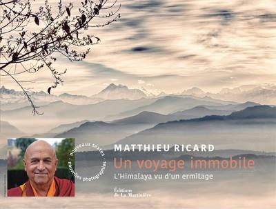 Un voyage immobile. L'Himalaya vu d'un ermitage