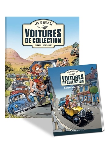 Les Fondus de voitures de collection Tome 1 - Avec 1 calendrier 2026 offert