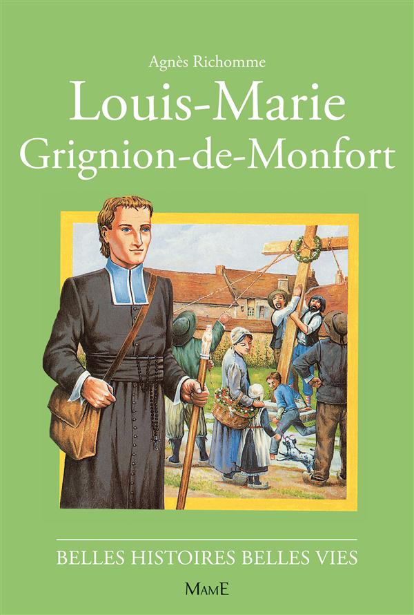 Louis-Marie Grignion de Monfort [i.e. Montfort