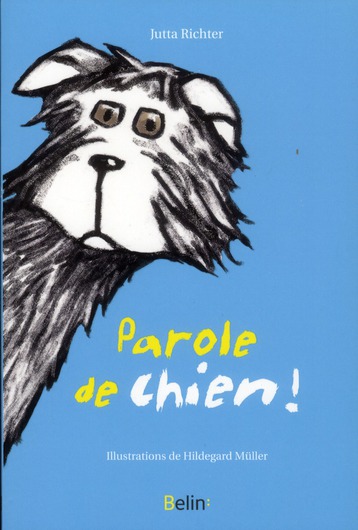 Parole de chien !