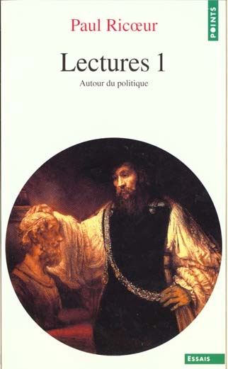 LECTURES. Tome 1, Autour du politique
